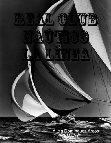 REAL CLUB NAÚTICO LA LÍNEA