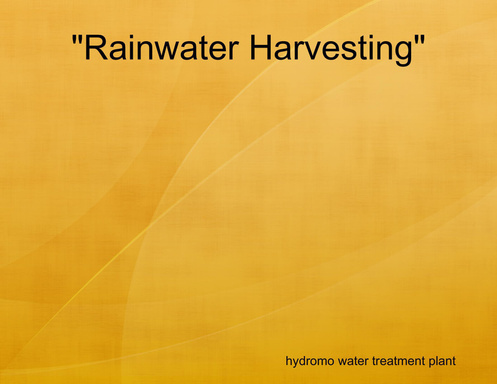 "Rainwater Harvesting"