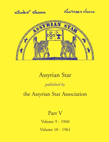 Assyrian Star - Part V: 1960 - 1961