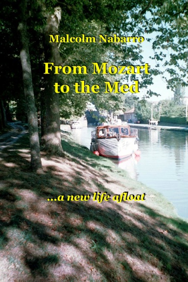 From Mozart to the Med... a new life afloat