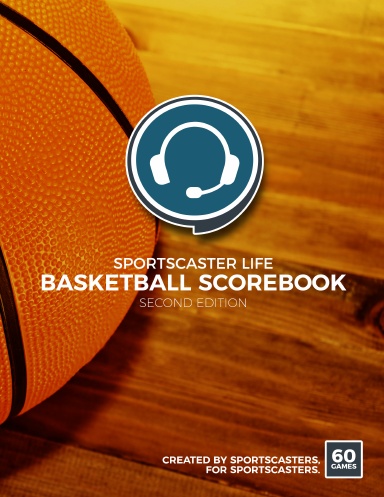 Sportscaster Life Basketball Scorebook v2 (60 Games)