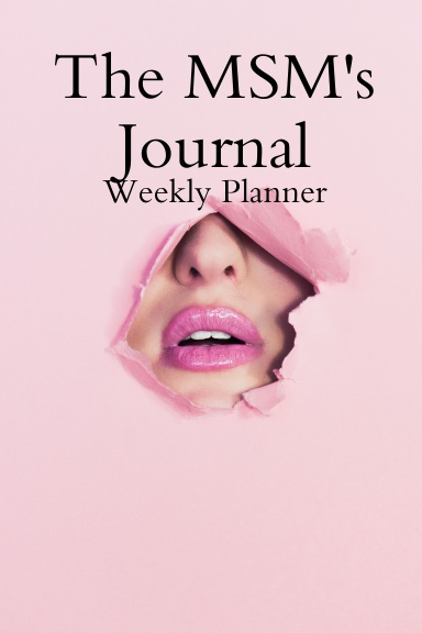 The MSM's Journal