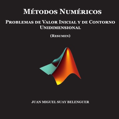 Metodos Numéricos - Problemas de Valor Inicial y de Contorno Unidimensional