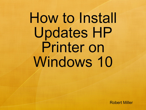 How to Install Updates HP Printer on Windows 10