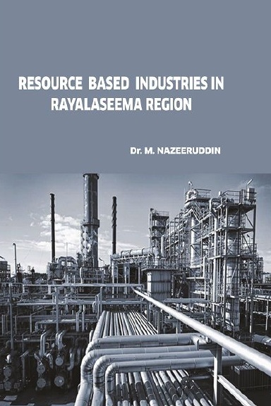 RESOURCE  BASED  INDUSTRIES IN RAYALASEEMA REGION