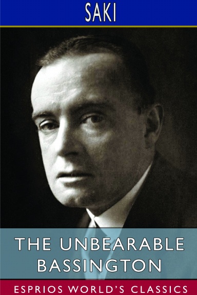The Unbearable Bassington (Esprios Classics)
