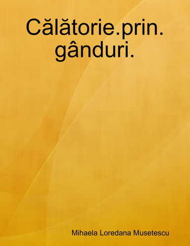 Călătorie.prin.gânduri.