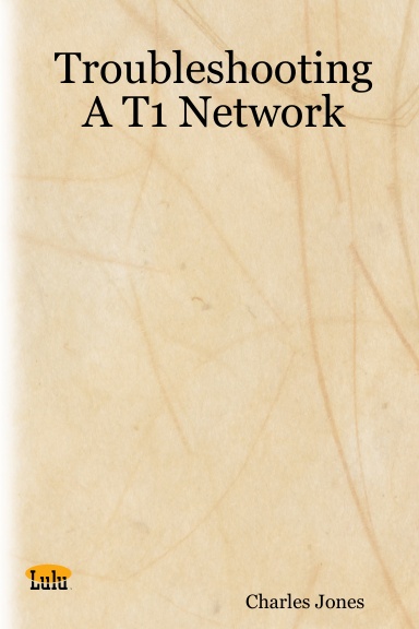 Troubleshooting A T1 Network