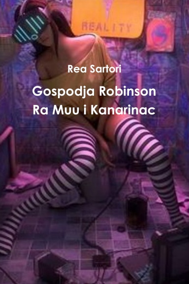 Gospodja Robinson Ra Muu i Kanarinac