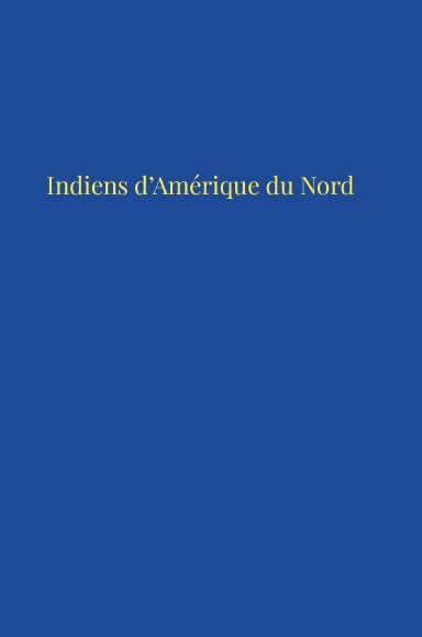 Indiens d’Amérique du Nord
