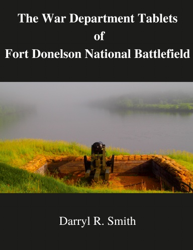 The War Department Tablets of the Fort Donelson National Battlefield