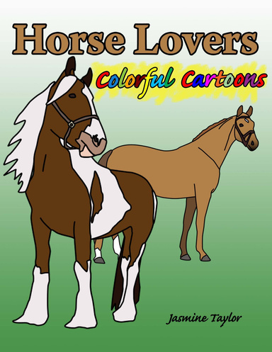 Horse Lovers Colorful Cartoons