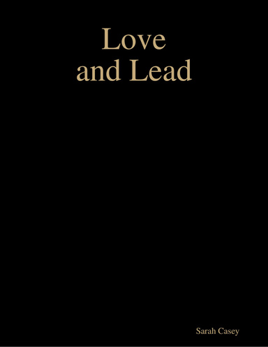 Love and Lead