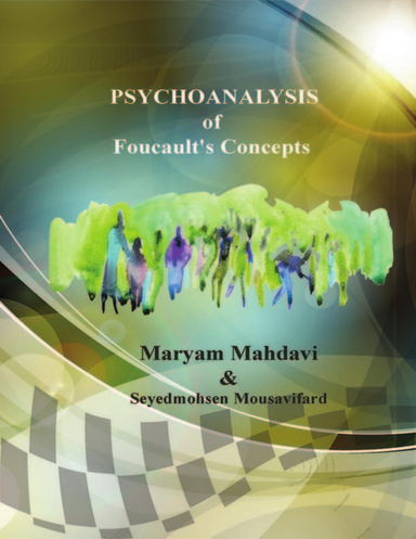 Psychoanalysis of Foucault's Concepts
