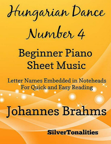 Hungarian Dance Number 4 Beginner Piano Sheet Music Pdf