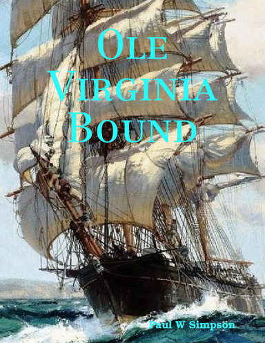 Ole Virginia Bound
