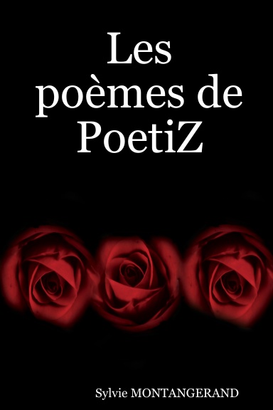 Les poèmes de PoetiZ