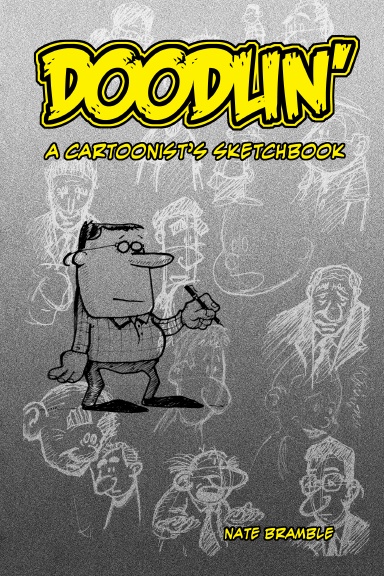 Doodlin' : A Cartoonist Sketchbook