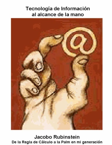 Tecnología de Información al alcance de la mano