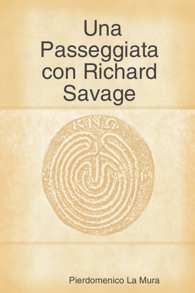 Una Passeggiata con Richard Savage