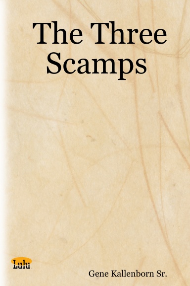 The Three Scamps