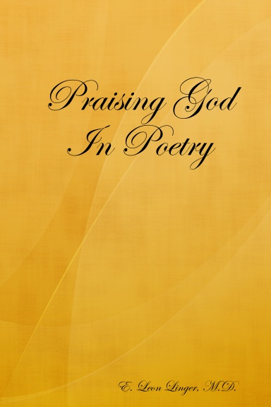 Praising God In Poetry