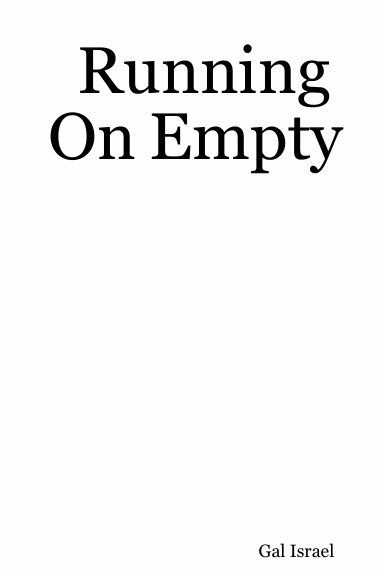 Running On Empty