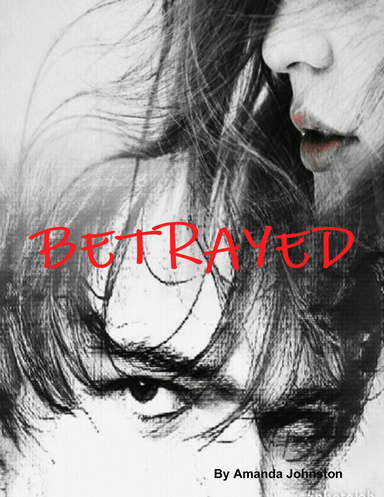 Betrayed