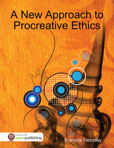 A New Approach to Procreative Ethics