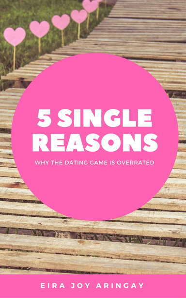 5 Single Reasons