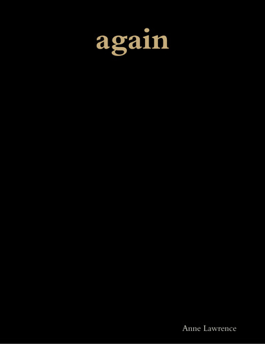 Again