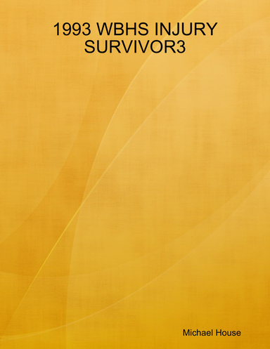 1993 WBHS INJURY SURVIVOR3