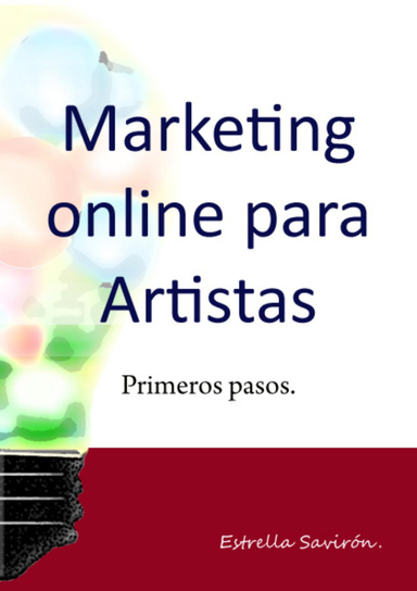 Marketing online para artistas. Primeros pasos.