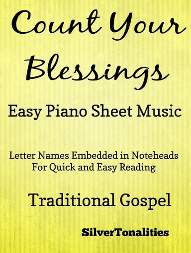 Count Your Blessings Easy Piano Sheet Music Pdf