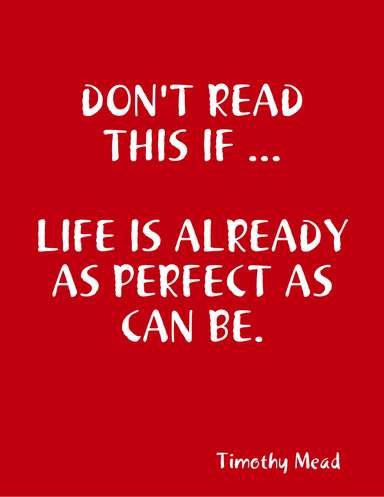 Don't Read This If ...