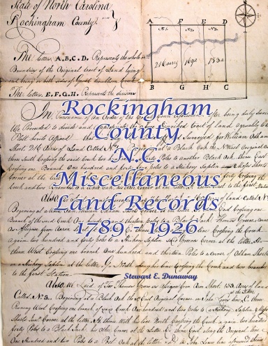 Rockingham County, N.C. - Miscellaneous Land Records (1789-1926)