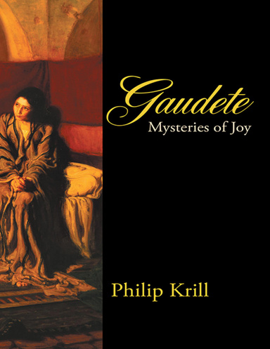 Gaudete: Mysteries of Joy