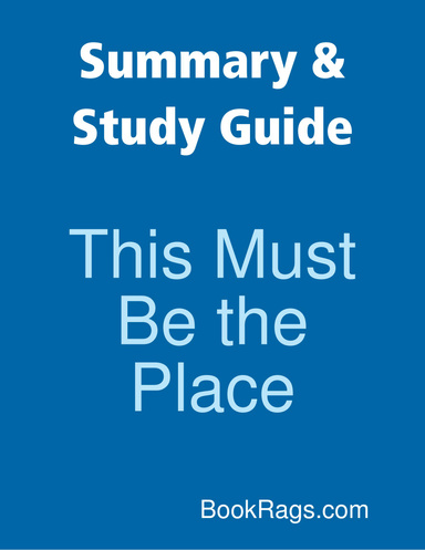 Summary & Study Guide: This Must Be the Place