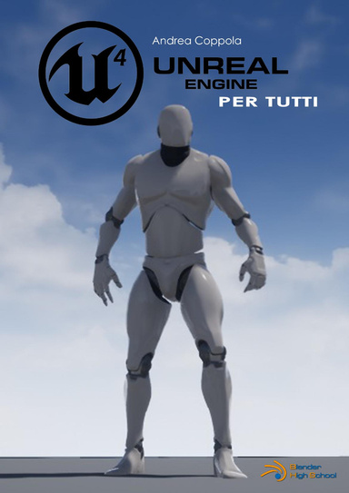 Unreal Engine 4 per tutti
