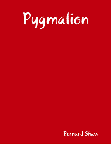 Pygmalion
