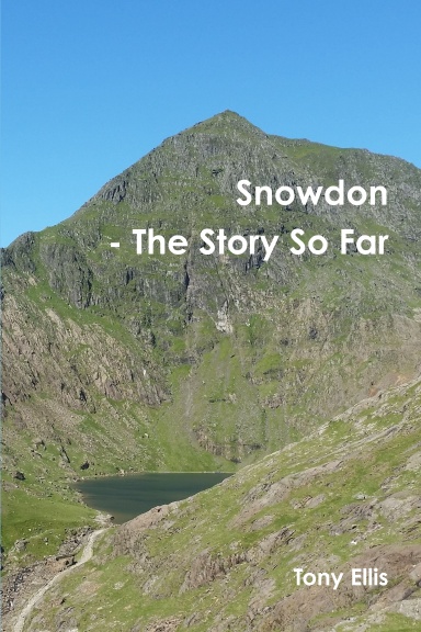 Snowdon - The Story So Far