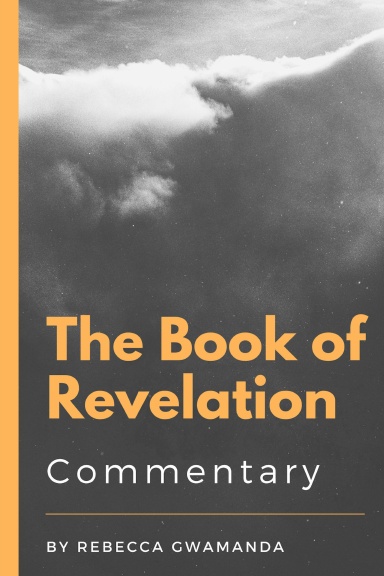 The Book of Revelation: Commentary