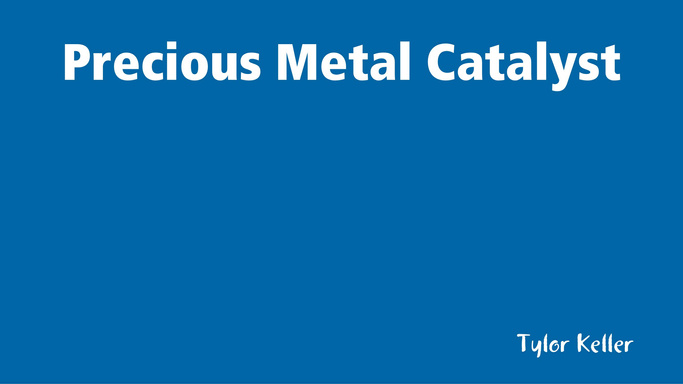Precious Metal Catalyst