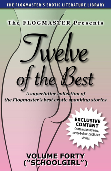Twelve of the Best: Volume 40