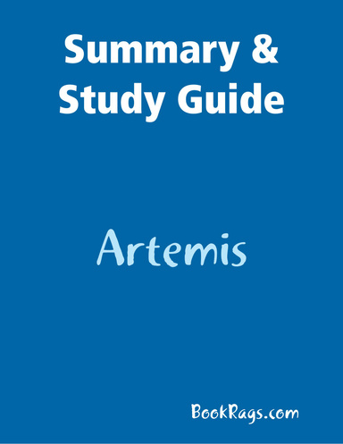 Summary & Study Guide: Artemis