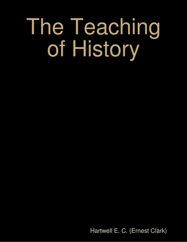 The Teaching of History