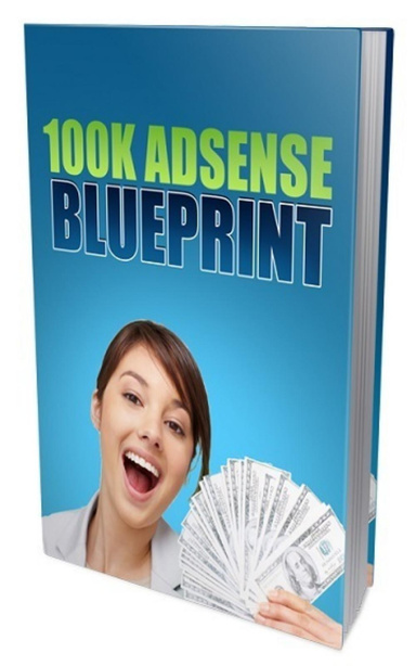 100K Google Adsense Blueprint Pack