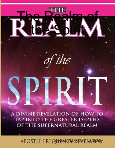 The Realm of the Spirit