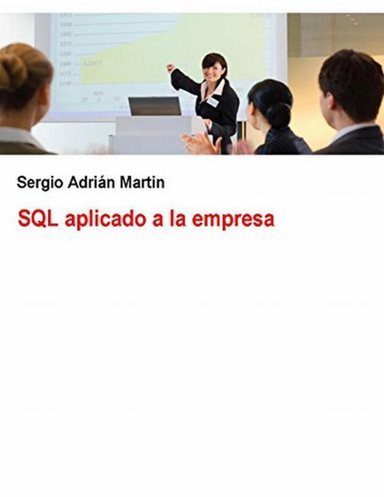 SQL aplicado a la empresa