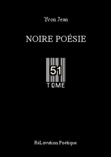 Noire Poésie Tome 51